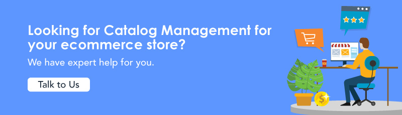 Looking for ecommerce catalogue management?